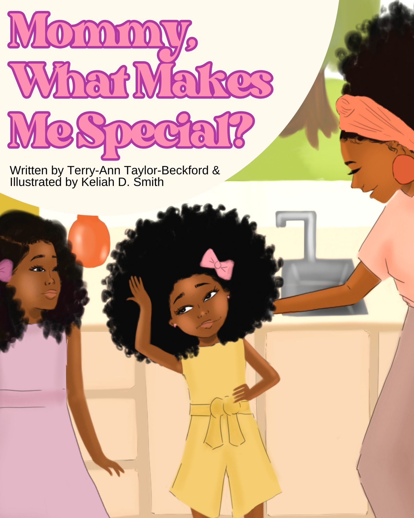 Mommy, What Makes Me Special? Signed Copies