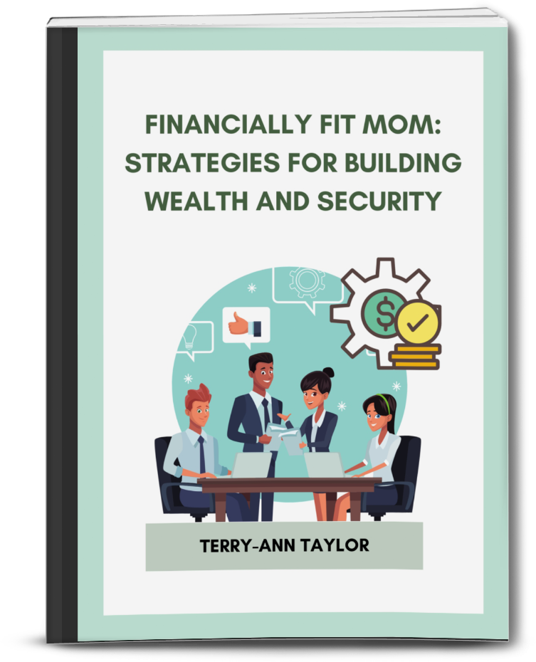 Financially Fit Mom: Strategies for Building Wealth and Security E-book
