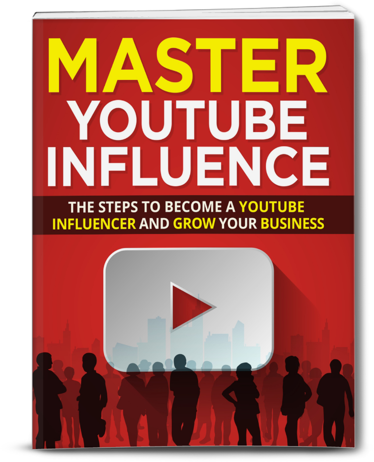 Master YouTube Influence Ebook