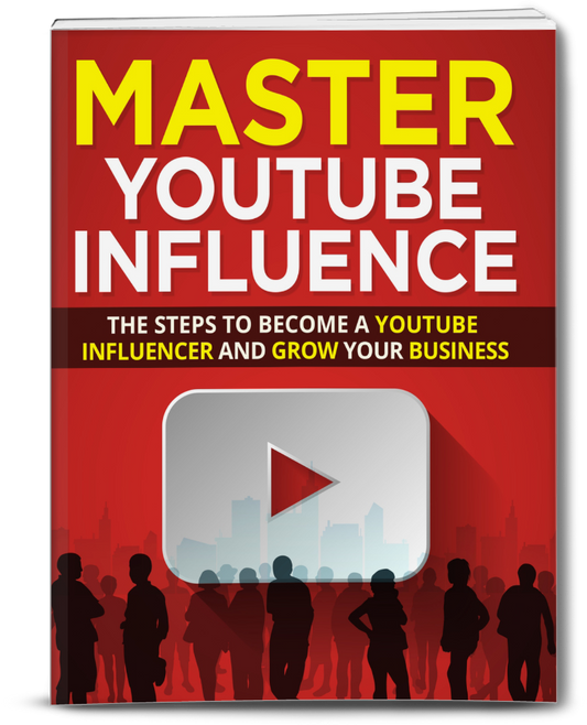 Master YouTube Influence Ebook
